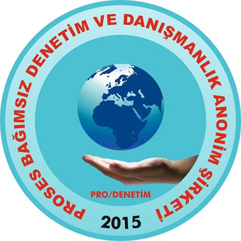 PROSES BAĞIMSIZ DENETİM VE DANIŞMANLIK A.Ş.