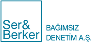 SER-BERKER BAĞIMSIZ DENETİM A.Ş